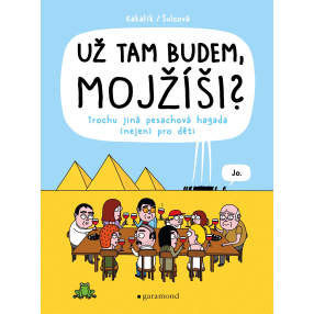 Už tam budem, Mojžíši?