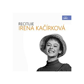 Recituje Irena Kačírková