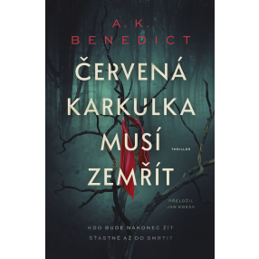Červená karkulka musí zemřít