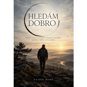 HLEDÁM DOBRO