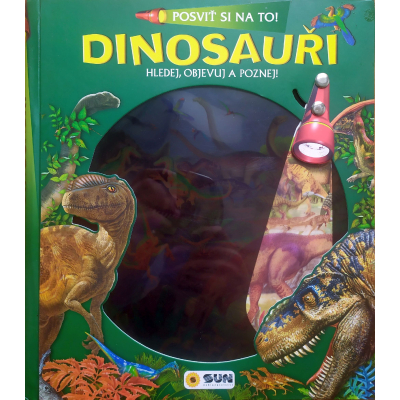 E-shop Posviť si na to - Dinosauři - knížka s baterkou