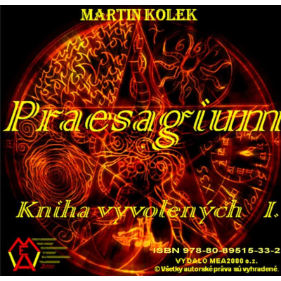 Praesagium I - Kniha vyvolených