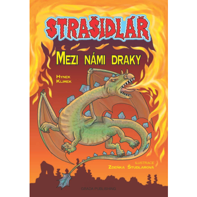 Strašidlář - Mezi námi draky