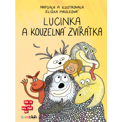 Lucinka a kouzelná zvířátka