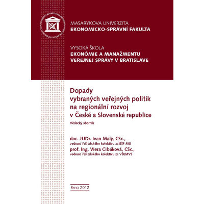 Dopady vybraných veřejných politik na regionální rozvoj v České a Slovenské republice