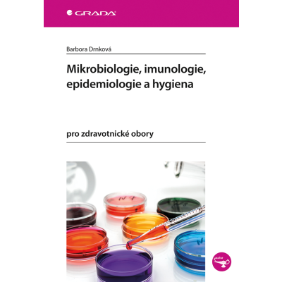 Mikrobiologie, imunologie, epidemiologie a hygiena
