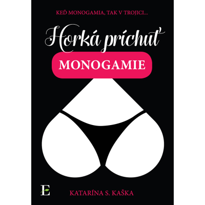Horká príchuť monogamie