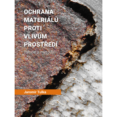 Ochrana materiálů proti vlivům prostředí