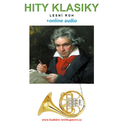 Hity klasiky - Lesní roh (+online audio)