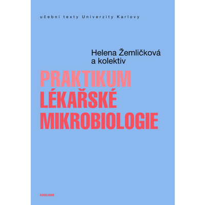 Praktikum lékařské mikrobiologie