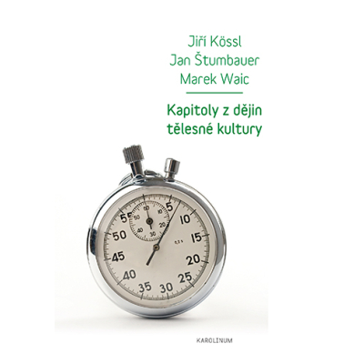 Kapitoly z dějin tělesné kultury