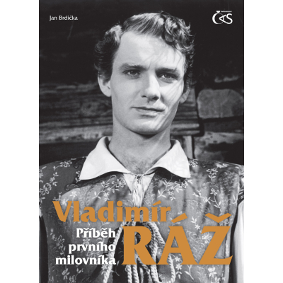 Vladimír Ráž - Příběh prvního milovníka