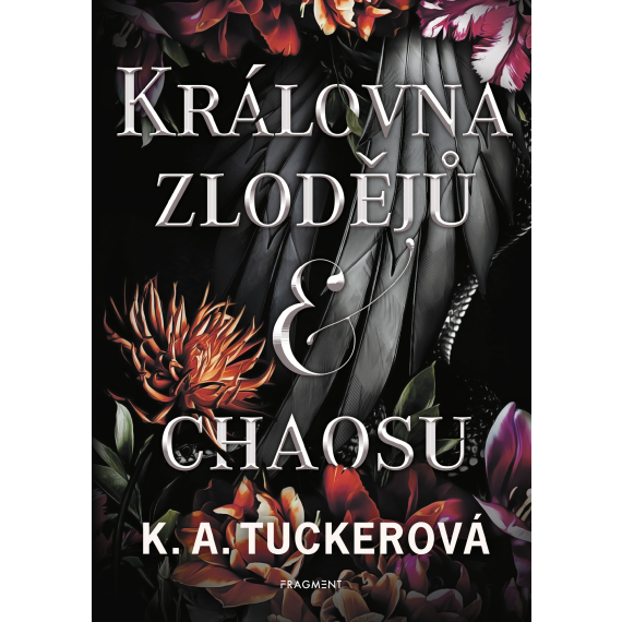 Královna zlodějů a chaosu                     