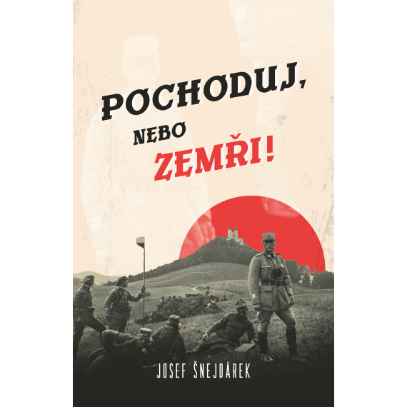 Pochoduj, nebo zemři!                    