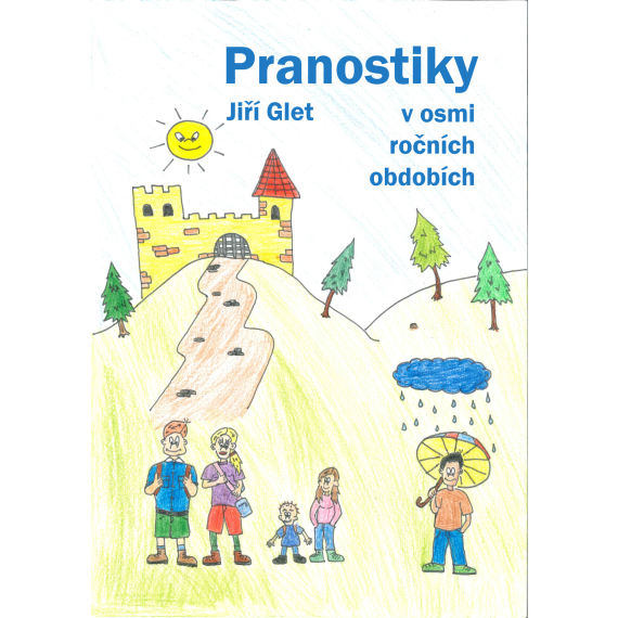 Pranostiky v osmi ročních obdobích                    