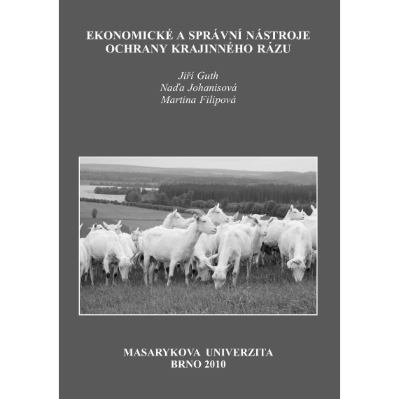 Ekonomické a správní nástroje ochrany krajinného rázu                    