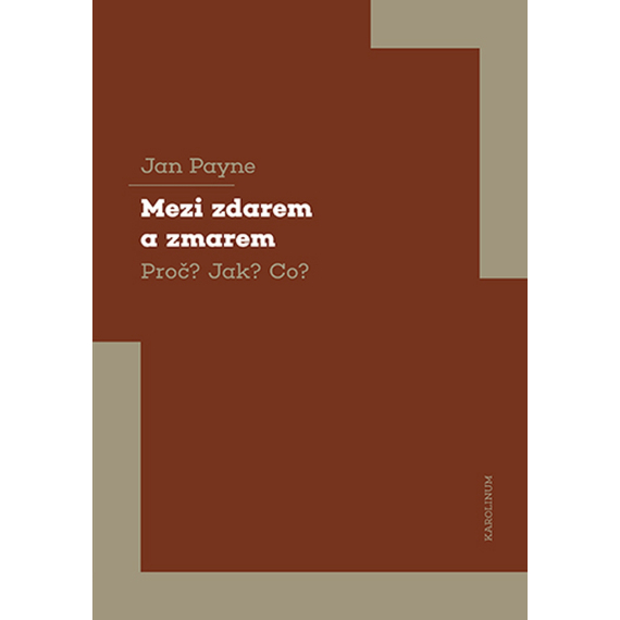 Mezi zdarem a zmarem                    