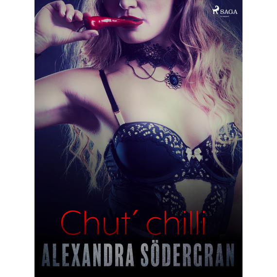Chuť chilli - Krátká erotická povídka                    