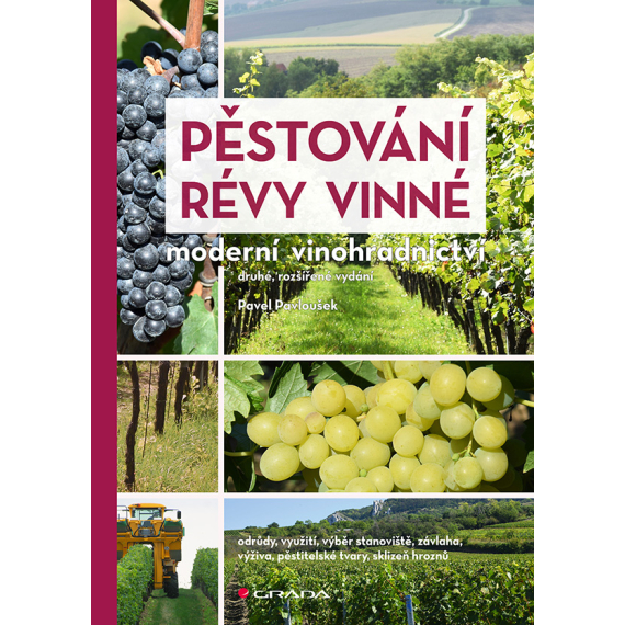 Pěstování révy vinné                    