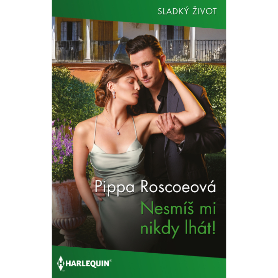 Nesmíš mi nikdy lhát!                    