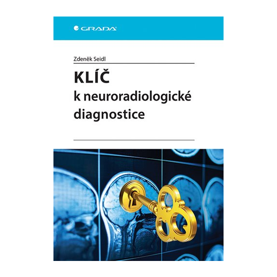 Klíč k neuroradiologické diagnostice                    